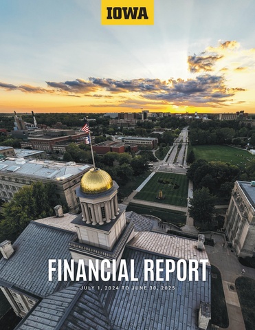 Cover page of the University of Iowa Annual Financial Report for fiscal year July 1, 2024 to June 30, 2025, featuring the university logo and title.